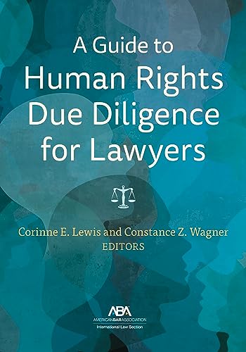 Stock image for A Guide to Human Rights Due Diligence for Lawyers for sale by BooksRun