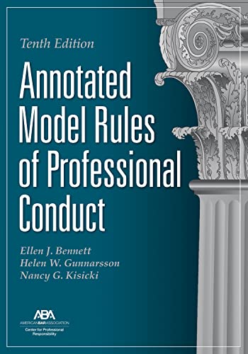Stock image for Annotated Model Rules of Professional Conduct for sale by BarristerBooks