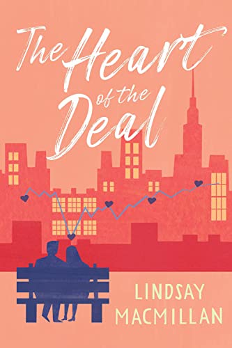 Beispielbild fr The Heart of the Deal: A Novel zum Verkauf von SecondSale