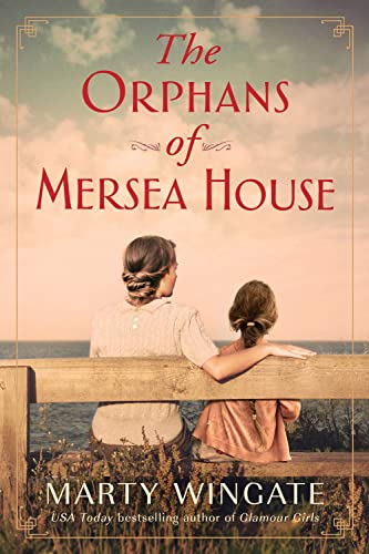 

The Orphans of Mersea House: A Novel
