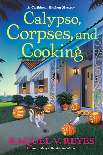 Stock image for Calypso, Corpses, and Cooking (A Caribbean Kitchen Mystery) for sale by PlumCircle