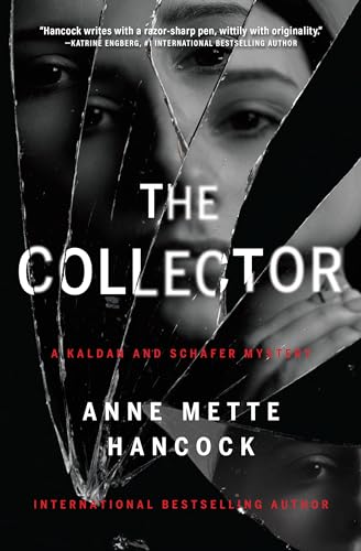 Stock image for The Collector (A Kaldan and Scháfer Mystery) for sale by PlumCircle
