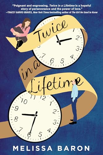 Beispielbild fr Twice in a Lifetime: A Novel zum Verkauf von More Than Words