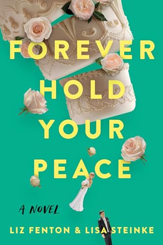 Imagen de archivo de Forever Hold Your Peace: A Novel a la venta por Decluttr
