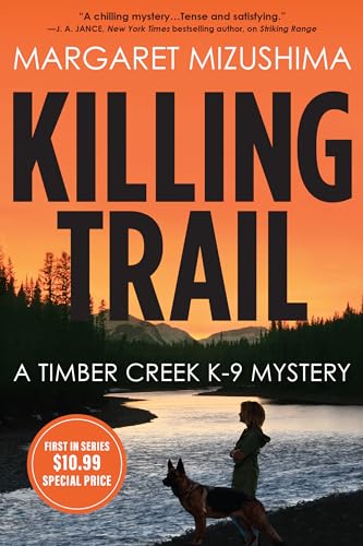 Beispielbild fr Killing Trail: A Timber Creek K-9 Mystery zum Verkauf von BooksRun