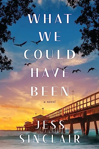 

What We Could Have Been: A Novel