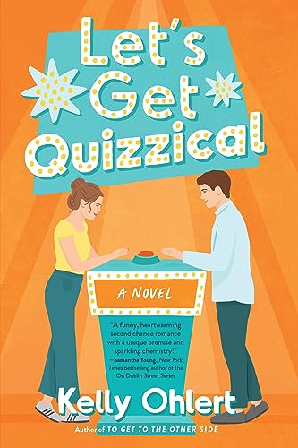 Beispielbild fr Let's Get Quizzical: A Novel zum Verkauf von Monster Bookshop