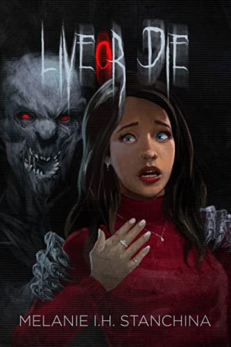Imagen de archivo de Live or Die: A Novelette Paranormal Horror Story for Teens a la venta por ThriftBooks-Dallas