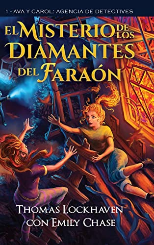Beispielbild fr El Misterio de los Diamantes del Faran (Libro 1): Ava y Carol: Agencia de Detectives (Spanish Edition) zum Verkauf von Lucky's Textbooks