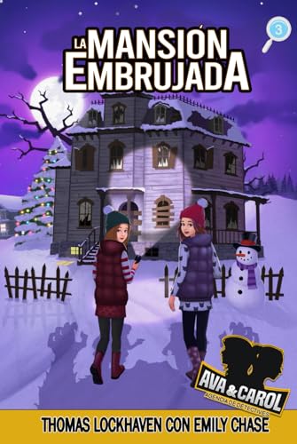 Beispielbild fr Ava y Carol: Agencia de Detectives: La Mansin Embrujada (Spanish Edition) zum Verkauf von Lucky's Textbooks