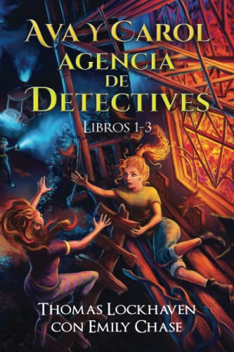 Stock image for Ava y Carol Agencia de Detectives Libros 1-3: Ava & Carol Detective Agency Series: Books 1-3: Book Bundle 1 -Language: spanish for sale by GreatBookPrices