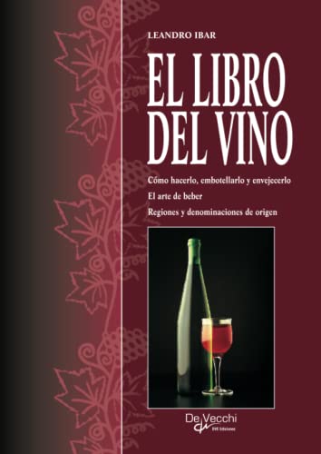 Stock image for El libro del vino (Spanish Edition) for sale by GF Books, Inc.