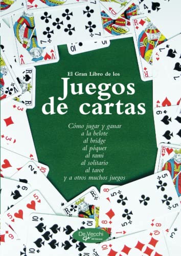 Beispielbild fr El gran libro de los juegos de cartas (Spanish Edition) zum Verkauf von GF Books, Inc.