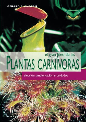 Beispielbild fr El gran libro de las plantas carnvoras (Spanish Edition) zum Verkauf von GF Books, Inc.