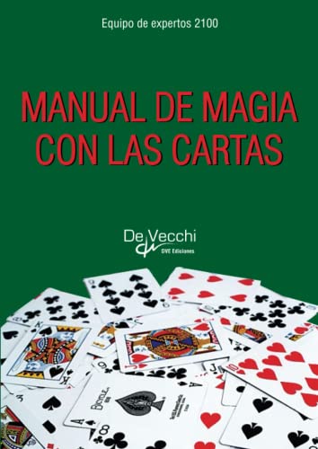 Stock image for Manual de magia con las cartas (Spanish Edition) for sale by Books Unplugged