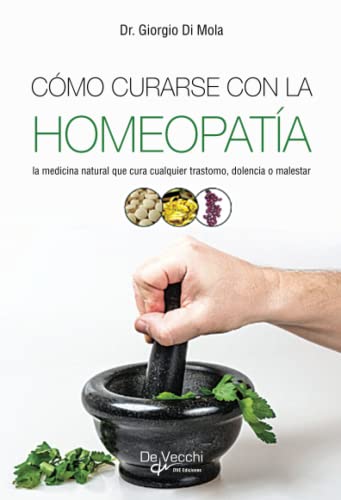 Stock image for Cmo curarse con la homeopata (Spanish Edition) for sale by Book Deals
