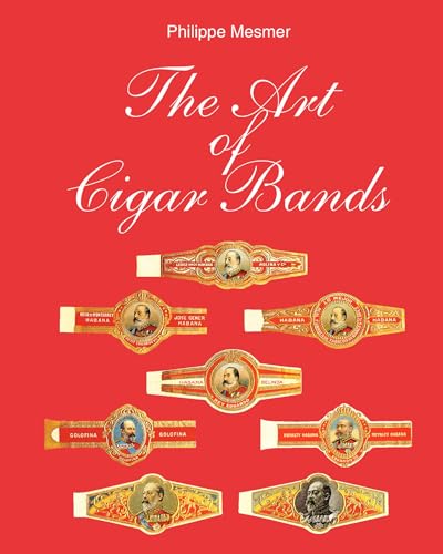 Beispielbild fr The Art of Cigar Bands zum Verkauf von THE SAINT BOOKSTORE