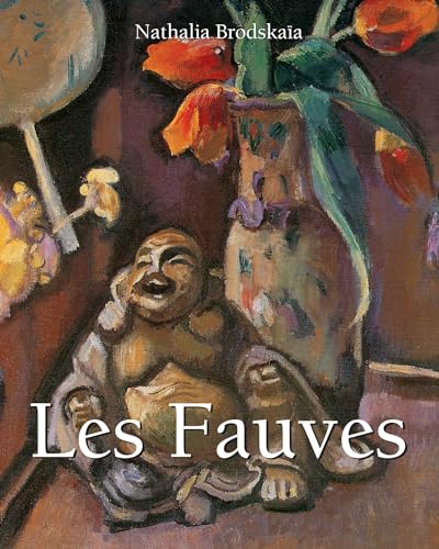 Stock image for LES FAUVES for sale by THE SAINT BOOKSTORE