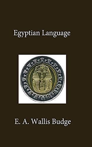 Beispielbild fr Egyptian Language zum Verkauf von Buchpark