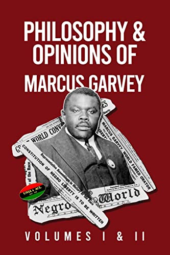 Stock image for Philosophy and Opinions of Marcus Garvey [Volumes I and II in One Volume for sale by Lakeside Books