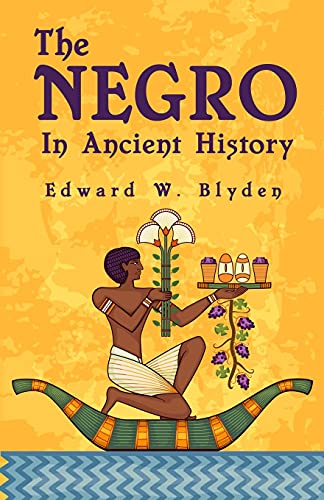 Imagen de archivo de The Negro In Ancient History a la venta por Lakeside Books