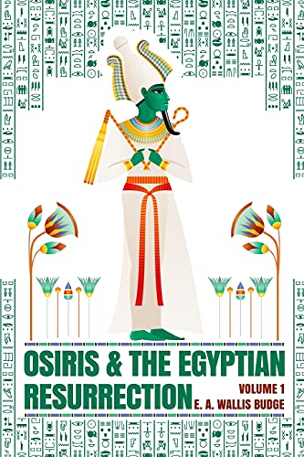 Stock image for Osiris and the Egyptian Resurrection, Vol. 1 Paperback for sale by GreatBookPrices