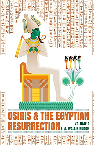 Stock image for Osiris and the Egyptian Resurrection, Vol. 2 Paperback for sale by SecondSale
