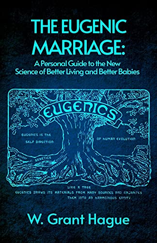 Beispielbild fr The Eugenic Marriage zum Verkauf von WorldofBooks