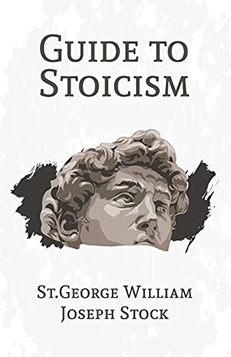 Stock image for A Guide to Stoicism for sale by Lakeside Books