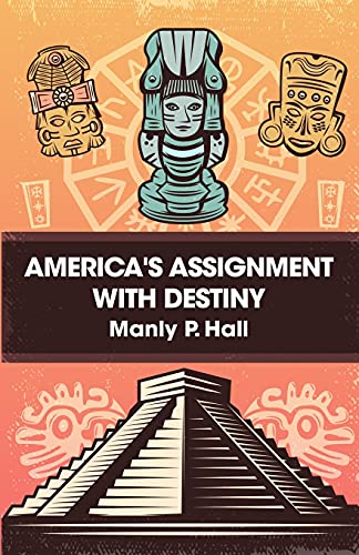 9781639230730: America's Assignment with Destiny