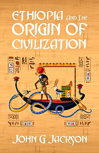 9781639230747: Ethiopia And The Origin Of Civilization