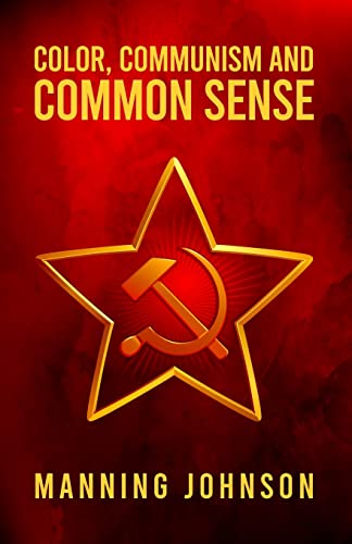 Beispielbild fr Color, Communism and Common Sense Paperback zum Verkauf von Monster Bookshop