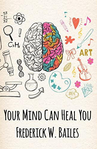 Stock image for Your Mind Can Heal You for sale by Lakeside Books