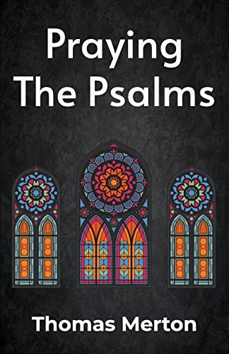 Stock image for Praying the Psalms Paperback for sale by GreatBookPrices