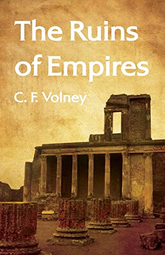 Beispielbild fr The Ruins of Empires Paperback zum Verkauf von Books From California