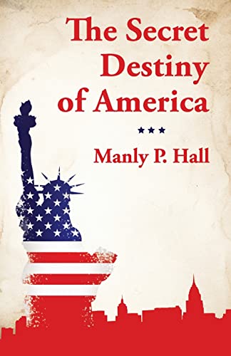 Stock image for The Secret Destiny of America for sale by GreatBookPrices