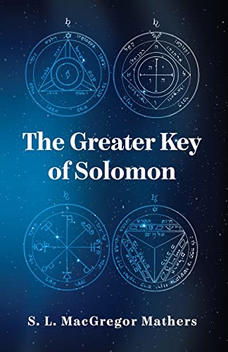 Imagen de archivo de The Greater Key Of Solomon a la venta por Lakeside Books