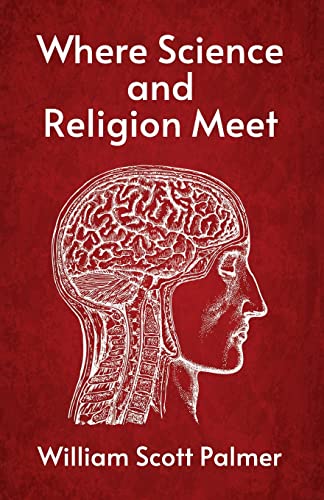 Stock image for Where Science and Religion Meet for sale by Chiron Media