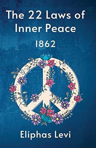 Beispielbild fr The 22 Laws Of Inner Peace zum Verkauf von Lakeside Books