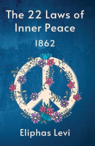 Imagen de archivo de The 22 Laws Of Inner Peace a la venta por Lakeside Books