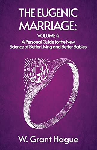 Stock image for The Eugenic Marriage IV for sale by Chiron Media