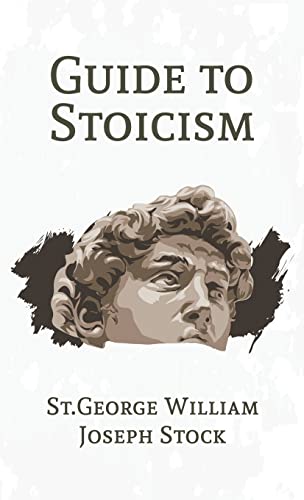 Stock image for Guide to Stoicism Hardcover for sale by Lakeside Books