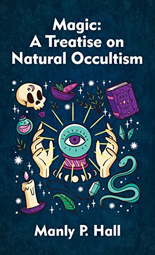 Stock image for Magic Hardcover A Treatise on Natural Occultism Hardcover for sale by Lakeside Books