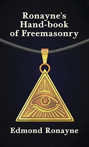 Beispielbild fr Ronaynes Handbook of Freemasonry Hardcover zum Verkauf von Lakeside Books