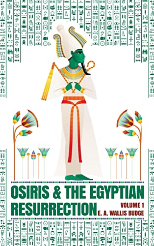 Stock image for Osiris and the Egyptian Resurrection, Vol. 1 Paperback for sale by GreatBookPrices
