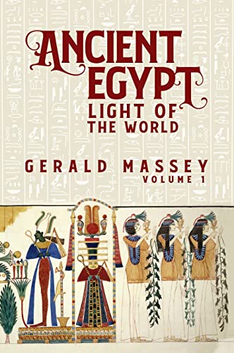 Stock image for Ancient Egypt Light Of The World Vol 1 Hardcover for sale by Lakeside Books