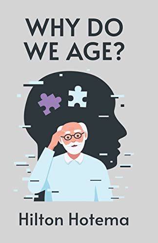 Stock image for Why Do We Age for sale by GreatBookPrices