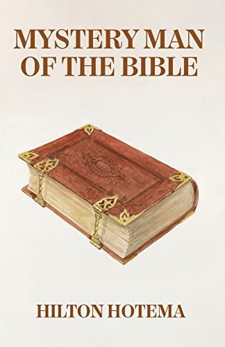 Stock image for Mystery Man Of The Bible for sale by GreatBookPrices