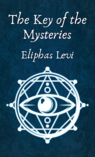 Stock image for The Key Of The Mysteries Hardcover for sale by GreatBookPrices