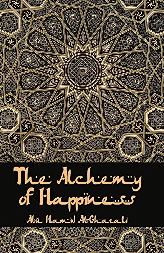 Beispielbild fr The Alchemy Of Happiness zum Verkauf von GreatBookPrices